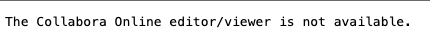 The Collabora Online editor/viewer is not available.